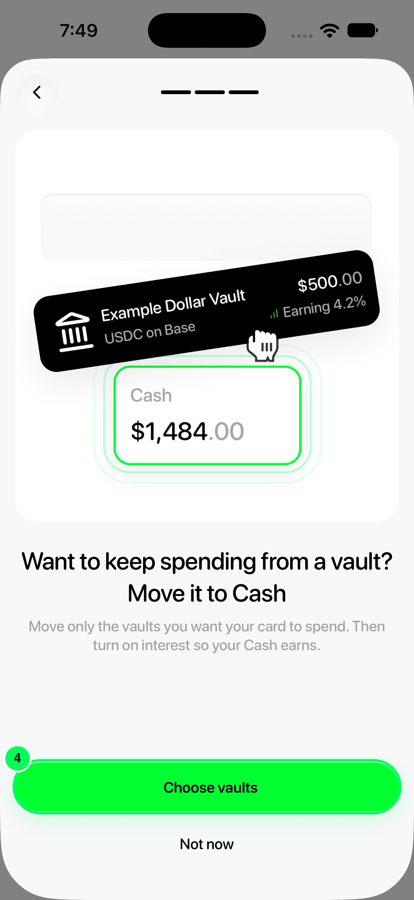 Want to keep spending from a vault? Move it to Cash intro screen with Choose vaults highlighted