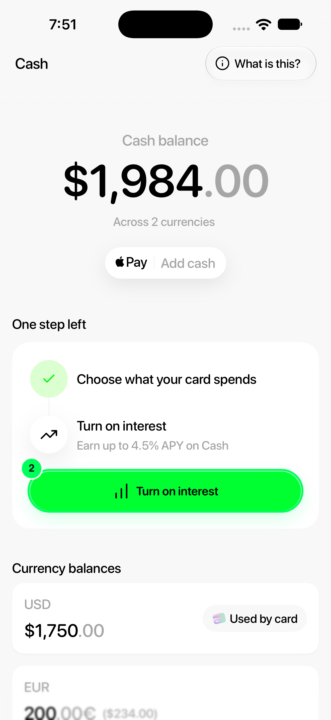 Cash screen with the One step left setup card and Turn on interest highlighted